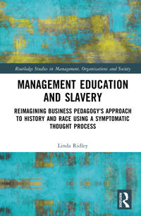 Management Education and Slavery