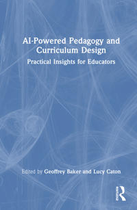 AI-Powered Pedagogy and Curriculum Design