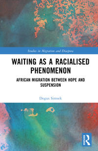Waiting as a Racialised Phenomenon