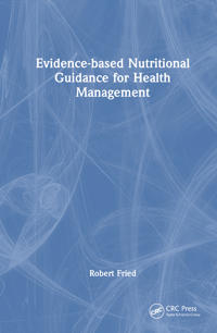 Kirjan kansi "Evidence-based Nutritional Guidance for Health Management"