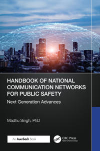 Bokomslag för "Handbook of National Communication Networks for Public Safety Next-Generation Advances"