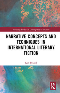 Narrative Concepts and Techniques in International Literary Fiction