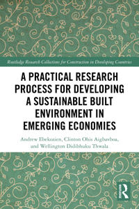 A Practical Research Process for Developing a Sustainable Built Environment in Emerging Economies