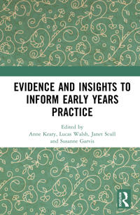 Evidence and Insights to Inform Early Years Practice