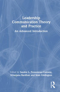 Leadership Communication Theory and Practice