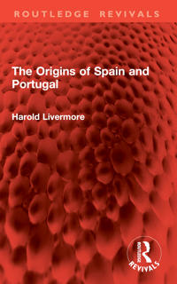 Bokomslag för "The Origins of Spain and Portugal"