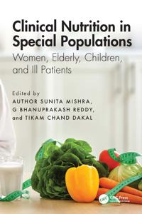 Clinical Nutrition in Special Populations