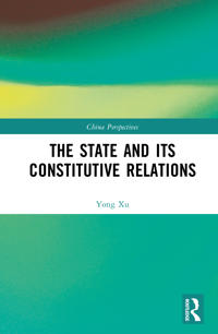 The State and Its Constitutive Relations