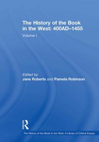 The History of the Book in the West: 400AD–1455
