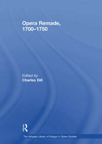 Bokomslag for "Opera Remade, 1700-1750"