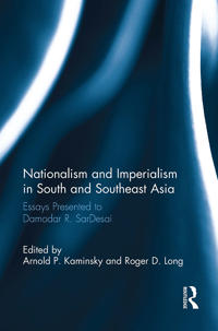 Nationalism and Imperialism in South and Southeast Asia