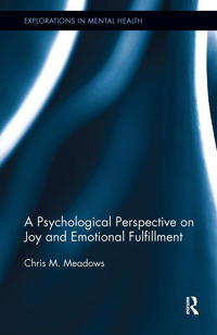Bokomslag för "A Psychological Perspective on Joy and Emotional Fulfillment"