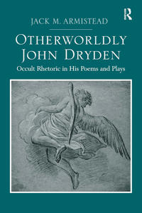 Otherworldly John Dryden