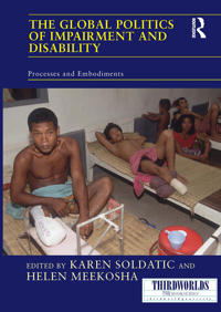 The Global Politics of Impairment and Disability