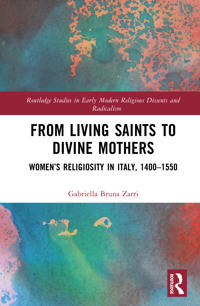 From Living Saints to Divine Mothers