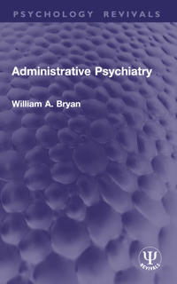 Administrative Psychiatry