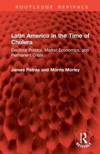 Latin America in the Time of Cholera