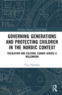 Governing Generations and Protecting Children in the Nordic Context