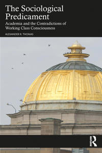 The Sociological Predicament