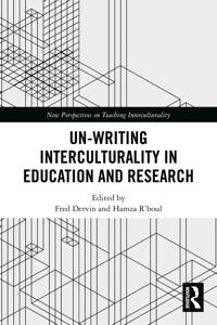 Bokomslag för "Un-writing Interculturality in Education and Research"