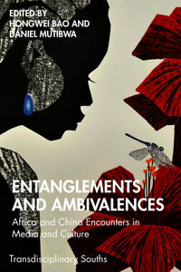Entanglements and Ambivalences