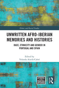 Unwritten Afro-Iberian Memories and Histories
