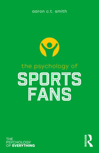 Bokomslag för "The Psychology of Sports Fans"