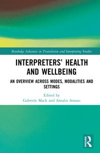 Interpreters’ Health and Wellbeing