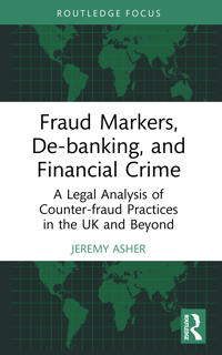 Bokomslag för "Fraud Markers, De-banking, and Financial Crime"