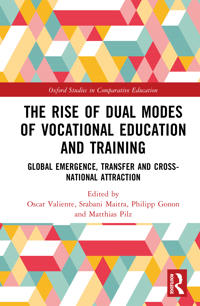 The Rise of Dual Modes of Vocational Education and Training