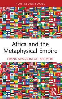 Africa and the Metaphysical Empire