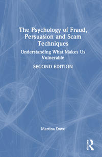 Bokomslag för "The Psychology of Fraud, Persuasion and Scam Techniques"