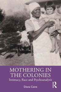 Mothering in the Colonies