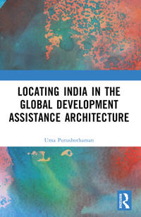 Locating India in the Global Development Assistance Architecture