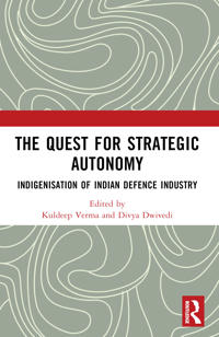 The Quest for Strategic Autonomy