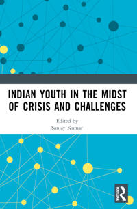 Indian Youth in the Midst of Crisis and Challenges