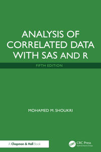 Analysis of Correlated Data with SAS and R