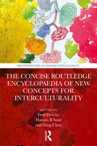 Bokomslag för "The Concise Routledge Encyclopaedia of New Concepts for Interculturality"