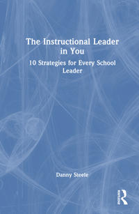 The Instructional Leader in You