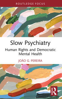 Slow Psychiatry
