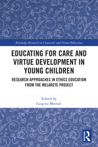 Educating for Care and Virtue Development in Young Children