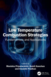 Low-Temperature Combustion Strategies
