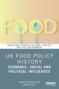 UK Food Policy History
