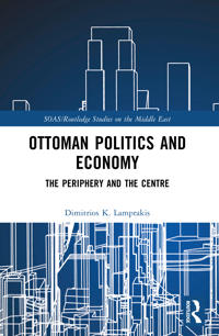 Bokomslag för "Ottoman Politics and Economy"