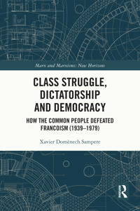 Class Struggle, Dictatorship and Democracy