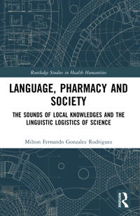 Language, Pharmacy and Society