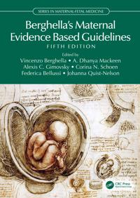 Berghella’s Maternal Evidence Based Guidelines