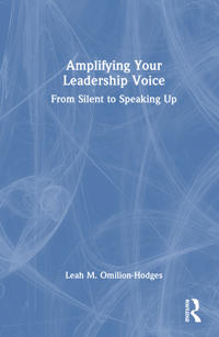 Amplifying Your Leadership Voice