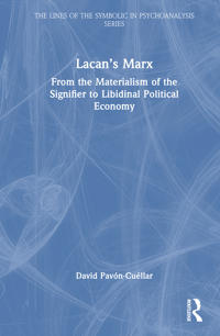 Lacan’s Marx