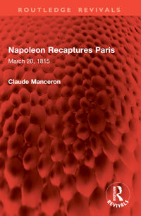 Napoleon Recaptures Paris